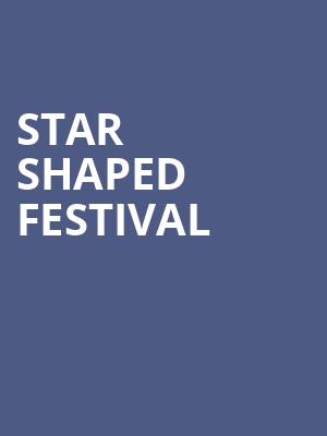 Star Shaped Festival at O2 Academy Brixton
